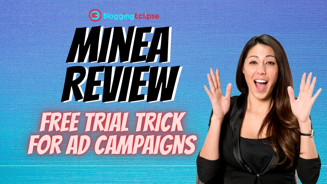Minea Review | Get Minea Free Trial for Ad spying Tool | 15% OFF Lifetime Deal on Minea