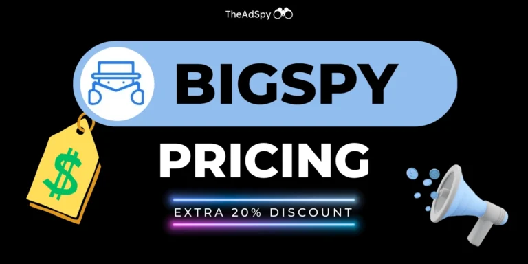 BigSpy Pricing Plans Explained